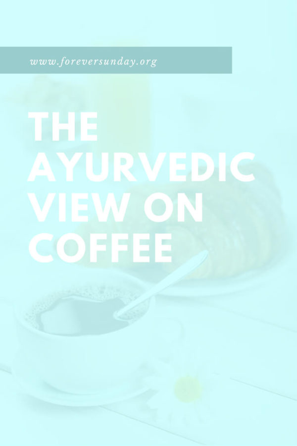 ayurvedic properties of coffee