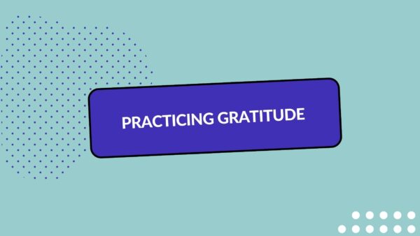 Header image with title: Practicing gratitude